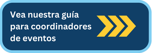 Vea nuestra guía para coordinadores de eventos
